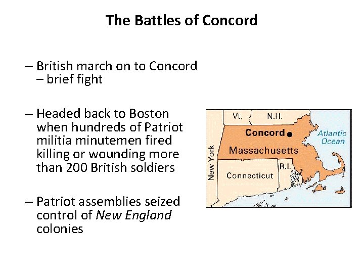 The Battles of Concord – British march on to Concord – brief fight –