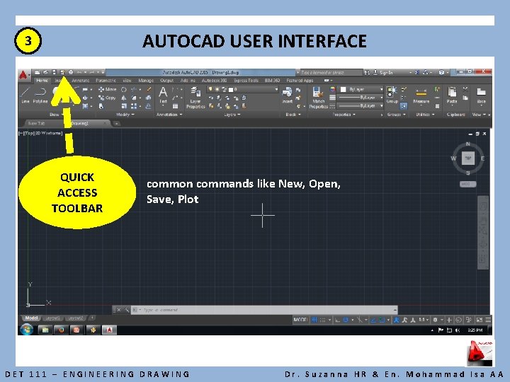 AUTOCAD USER INTERFACE 3 QUICK ACCESS TOOLBAR common commands like New, Open, Save, Plot
