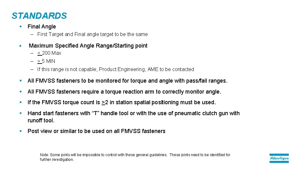 STANDARDS § Final Angle – First Target and Final angle target to be the