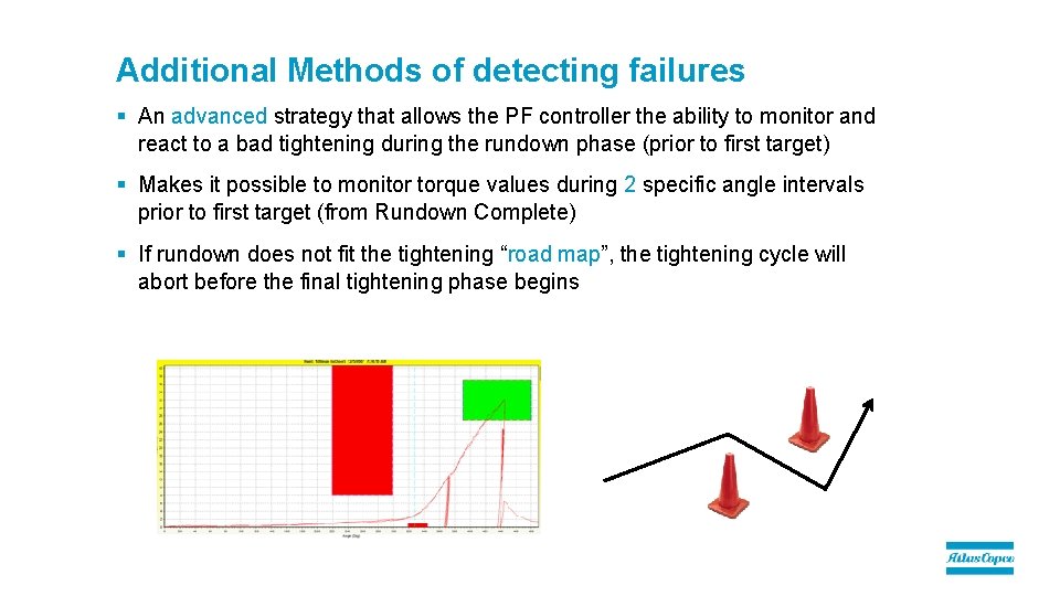 Additional Methods of detecting failures § An advanced strategy that allows the PF controller