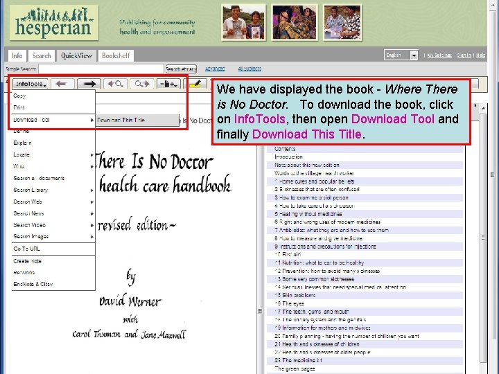 We have displayed the book - Where There is No Doctor. To download the