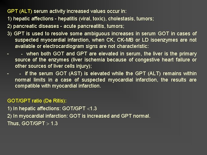 GPT (ALT) serum activity increased values occur in: 1) hepatic affections - hepatitis (viral,