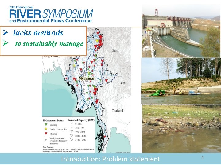 Ø lacks methods Ø to sustainably manage Introduction: Problem statement 4 