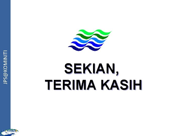 JPS@KOMINITI SEKIAN, TERIMA KASIH 