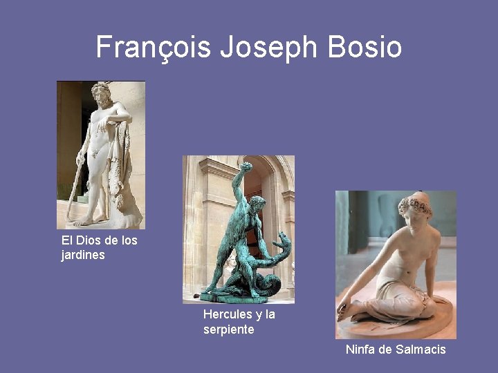 François Joseph Bosio El Dios de los jardines Hercules y la serpiente Ninfa de