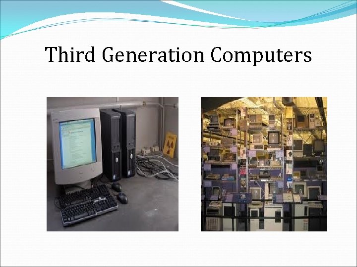 Third Generation Computers 