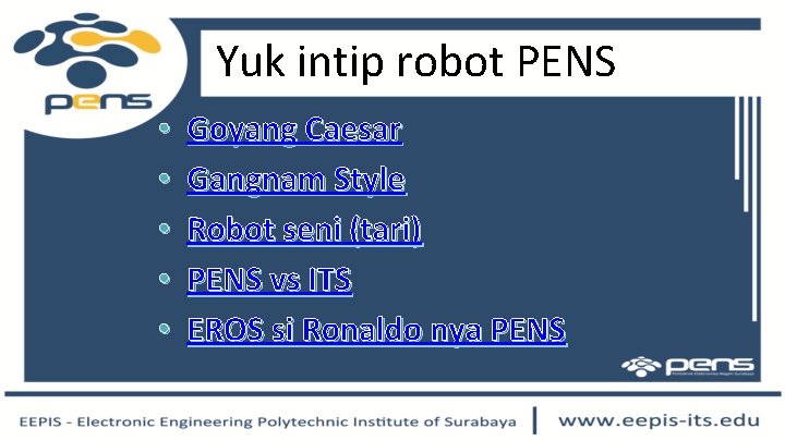 Yuk intip robot PENS • • • Goyang Caesar Gangnam Style Robot seni (tari)