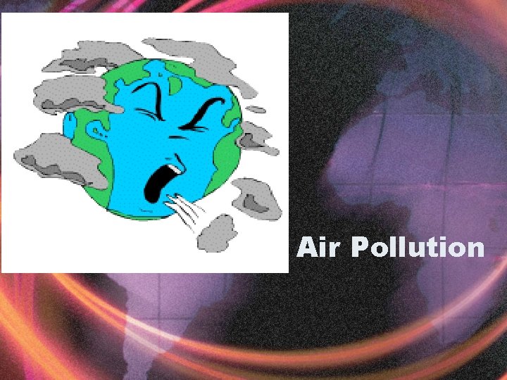 Air Pollution 