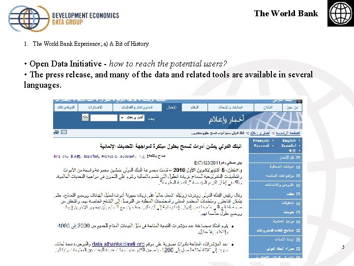 The World Bank 1. The World Bank Experience; a) A Bit of History •