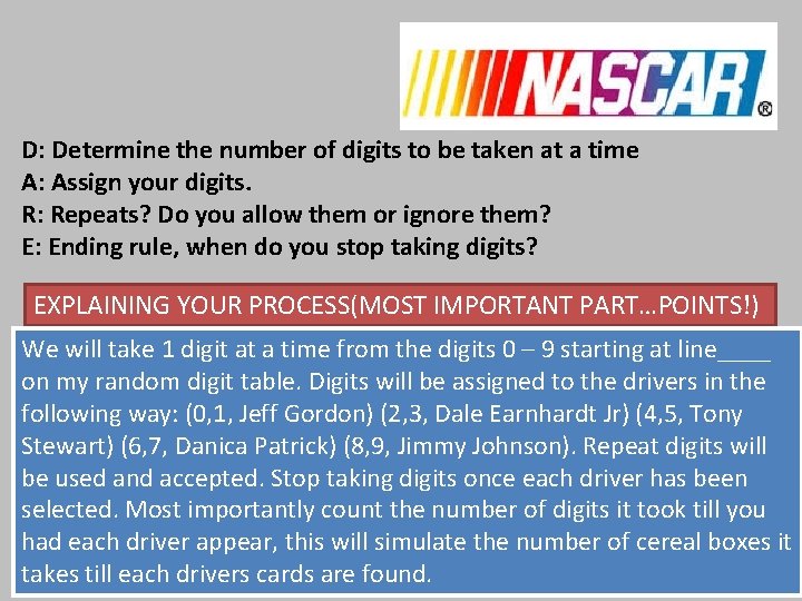 D: Determine the number of digits to be taken at a time A: Assign