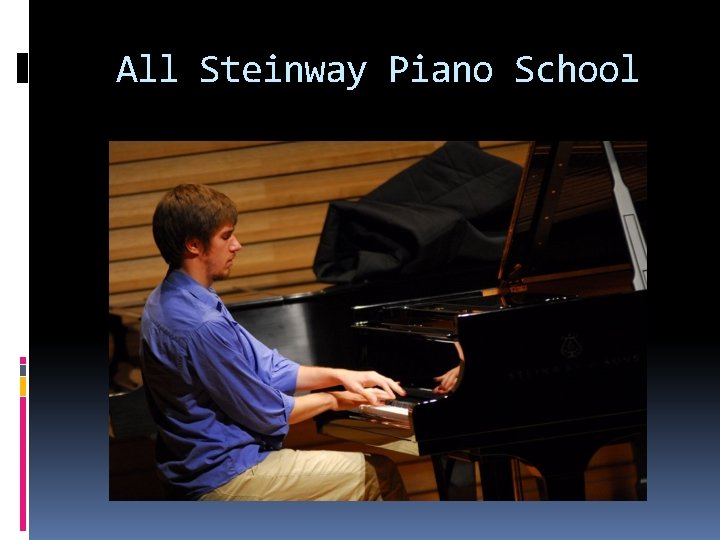 All Steinway Piano School 