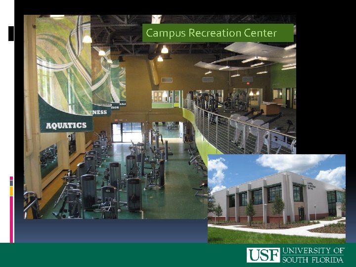 Campus Recreation Center 