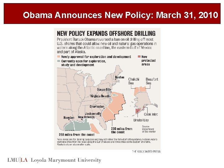 Obama Announces New Policy: March 31, 2010 