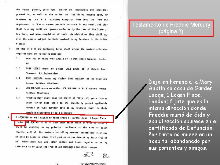 Testamento de Freddie Mercury (página 3) Deja en herencia a Mary Austin su casa