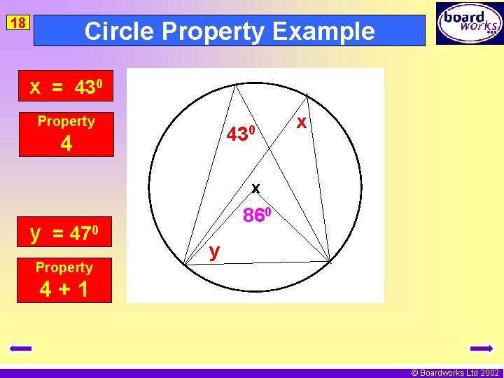 18 Circle Property Example x = 430 Property 430 4 x x y =