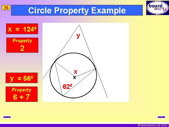 36 Circle Property Example x = 1240 y Property 2 x x y =