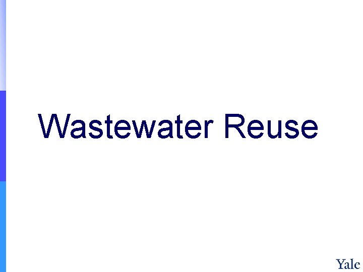 Wastewater Reuse 