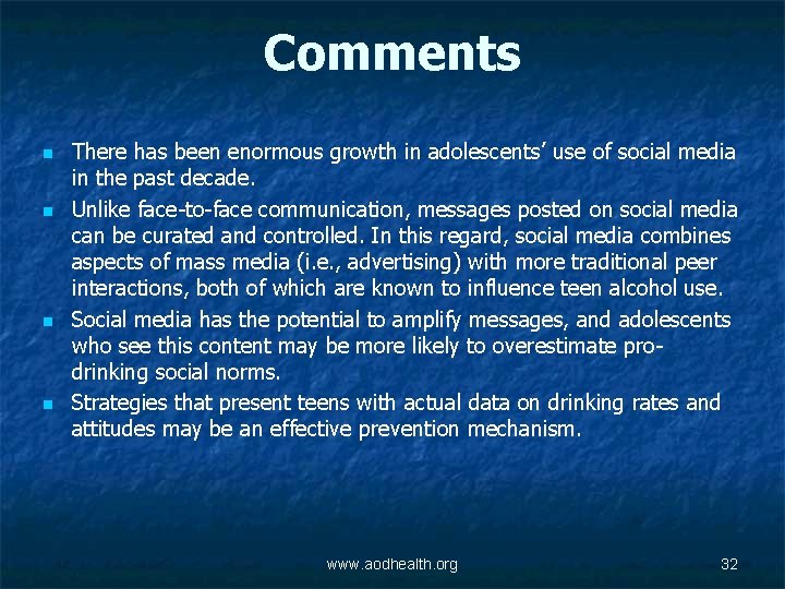 Comments n n There has been enormous growth in adolescents’ use of social media