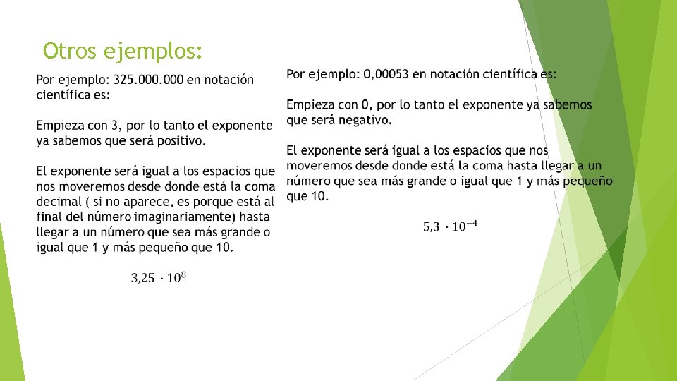 Otros ejemplos: 