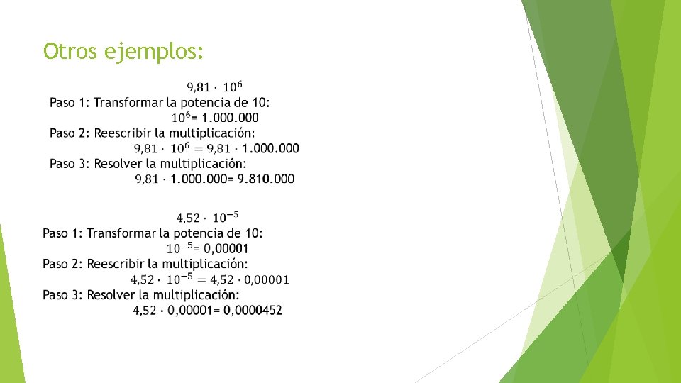 Otros ejemplos: 