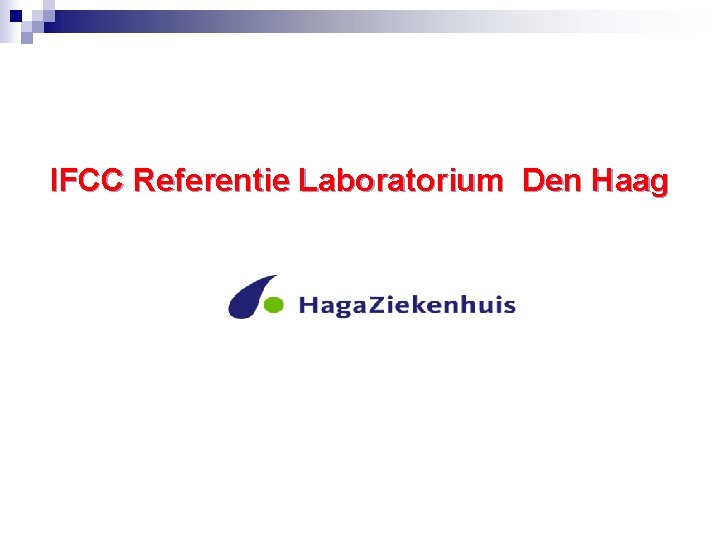 IFCC Referentie Laboratorium Den Haag 