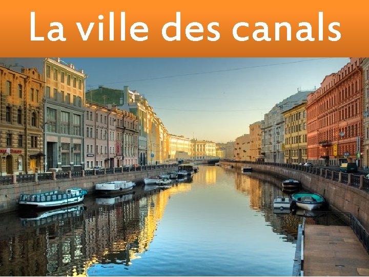 La ville des canals 