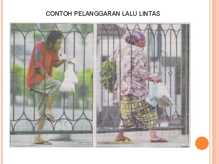 CONTOH PELANGGARAN LALU LINTAS 