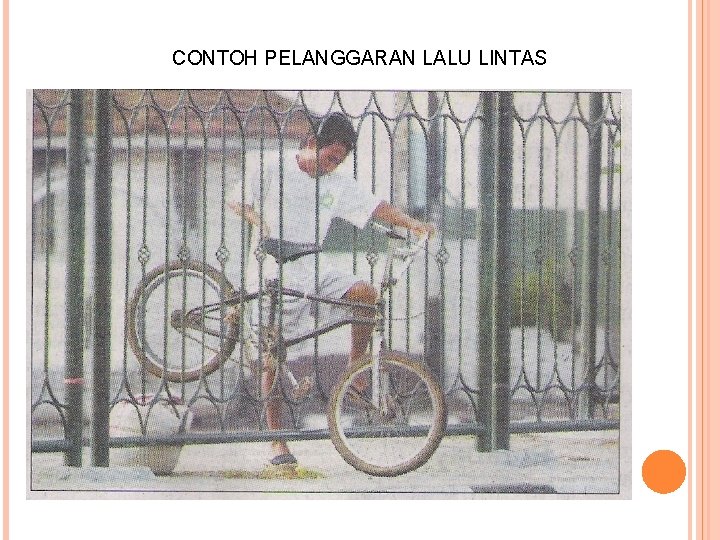 CONTOH PELANGGARAN LALU LINTAS 