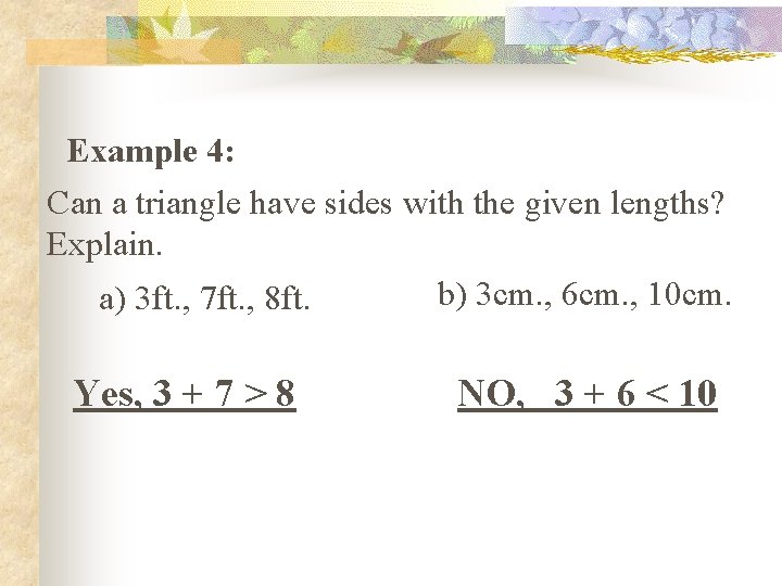 LESSON 5 5 INEQUALITIES IN TRIANGLES OBJECTIVE To