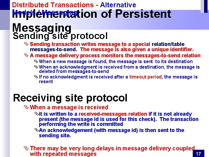 Distributed Transactions - Alternative Models / Messaging Implementation of Persistent Messaging Sending site protocol