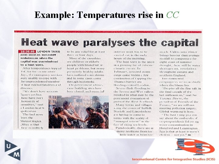 Example: Temperatures rise in CC 