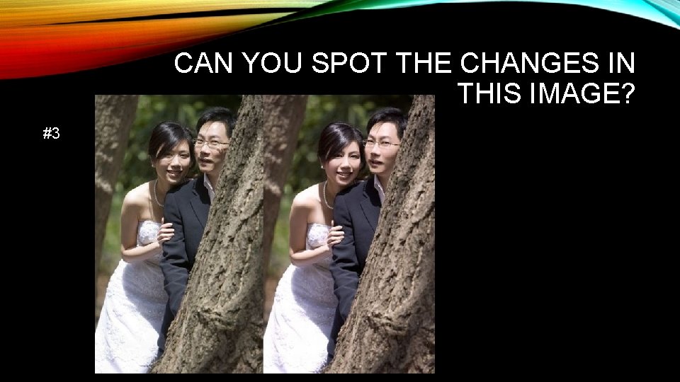 CAN YOU SPOT THE CHANGES IN THIS IMAGE? #3 