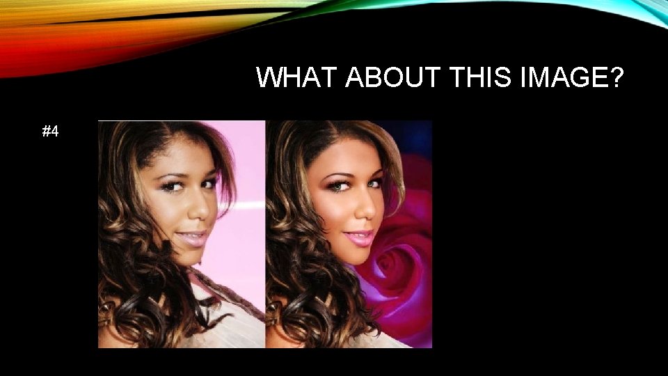 WHAT ABOUT THIS IMAGE? #4 