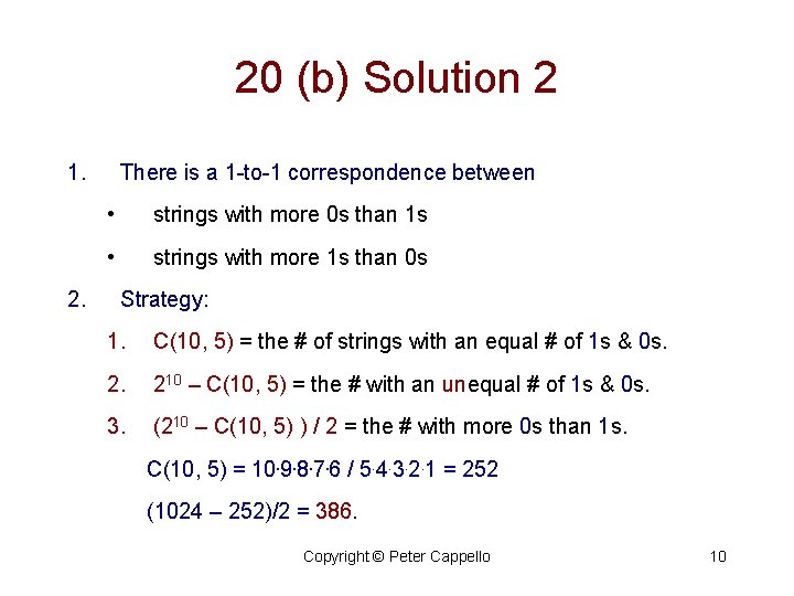 20 (b) Solution 2 1. 2. There is a 1 -to-1 correspondence between •