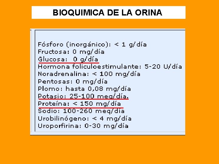 BIOQUIMICA DE LA ORINA 