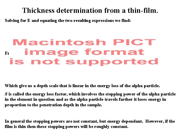 Thickness determination from a thin-film. Solving for E and equating the two resulting expressions