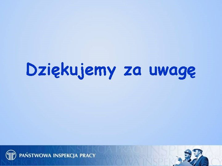 Dziękujemy za uwagę 