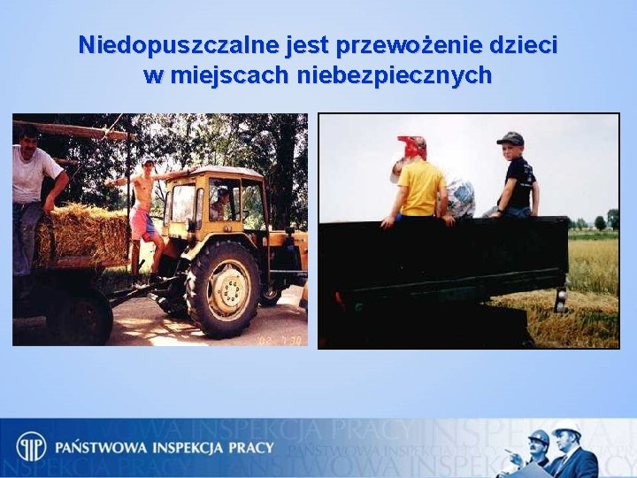 Niedopuszczalne jest przewożenie dzieci w miejscach niebezpiecznych 