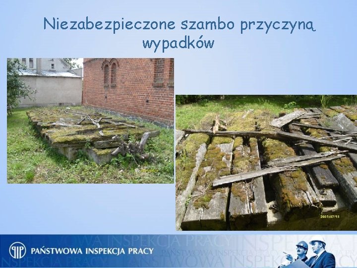 Niezabezpieczone szambo przyczyną wypadków 