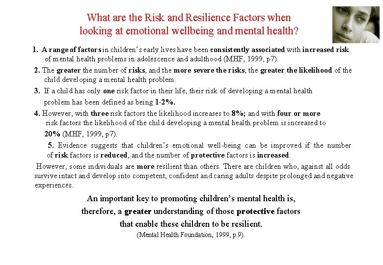 What are the Risk and Resilience Factors when looking at emotional wellbeing and mental