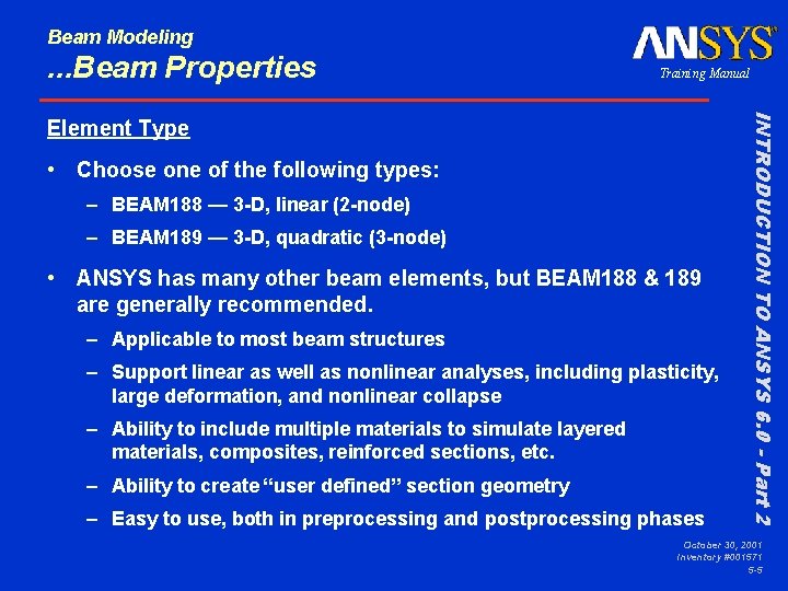 Beam Modeling . . . Beam Properties Training Manual • Choose one of the