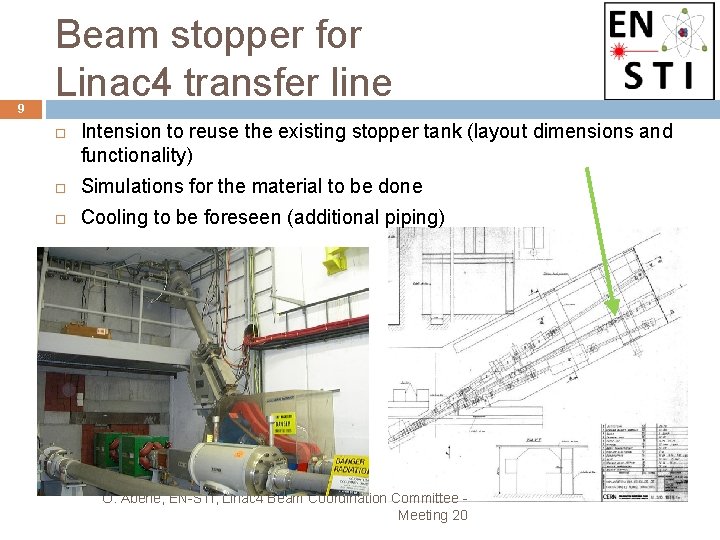 9 Beam stopper for Linac 4 transfer line Intension to reuse the existing stopper