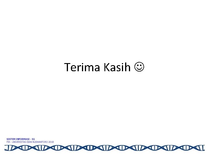 Terima Kasih 
