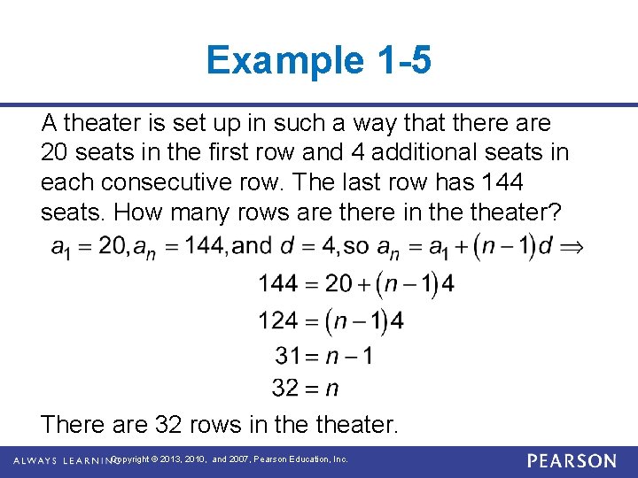Example 1 -5 A theater is set up in such a way that there