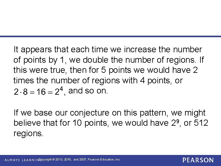 It appears that each time we increase the number of points by 1, we