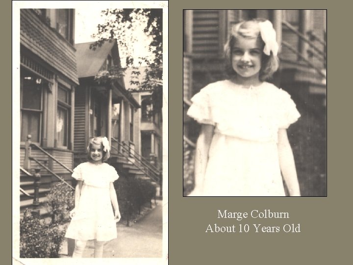 Marge Colburn About 10 Years Old 