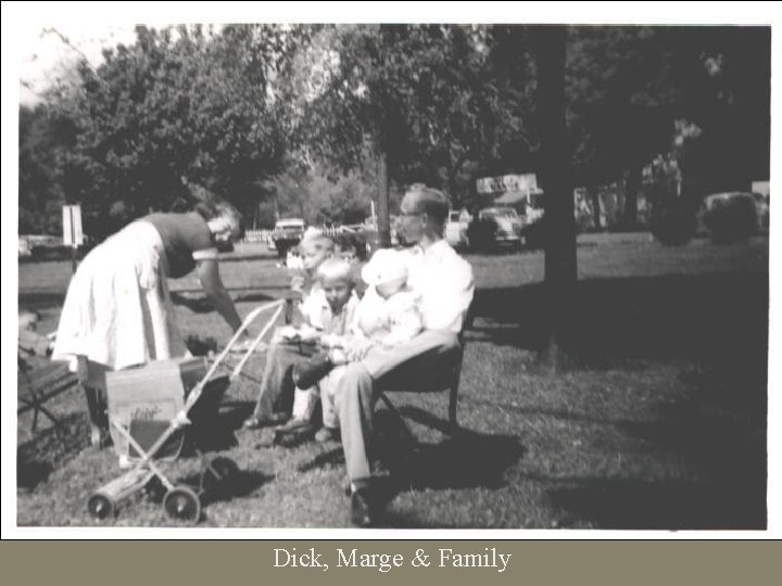 Dick, Marge & Family 