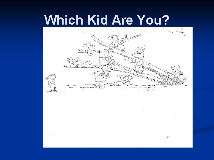 Which Kid Are You? 