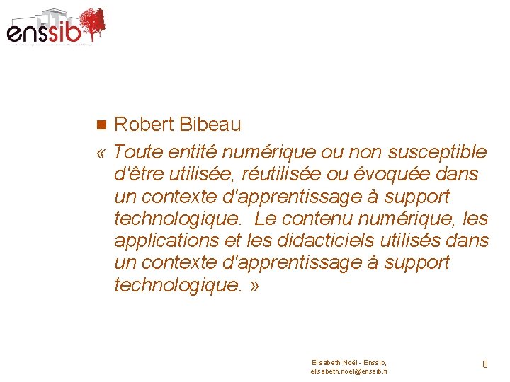 Robert Bibeau « Toute entité numérique ou non susceptible d'être utilisée, réutilisée ou évoquée