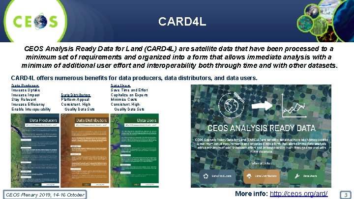 CARD 4 L CEOS Analysis Ready Data for Land (CARD 4 L) are satellite